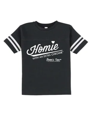 HWEC - Football Style - Homie with an Extra Chromie&trade; - FOR THE HOMIE - Infant  - Short Sleeve Tee