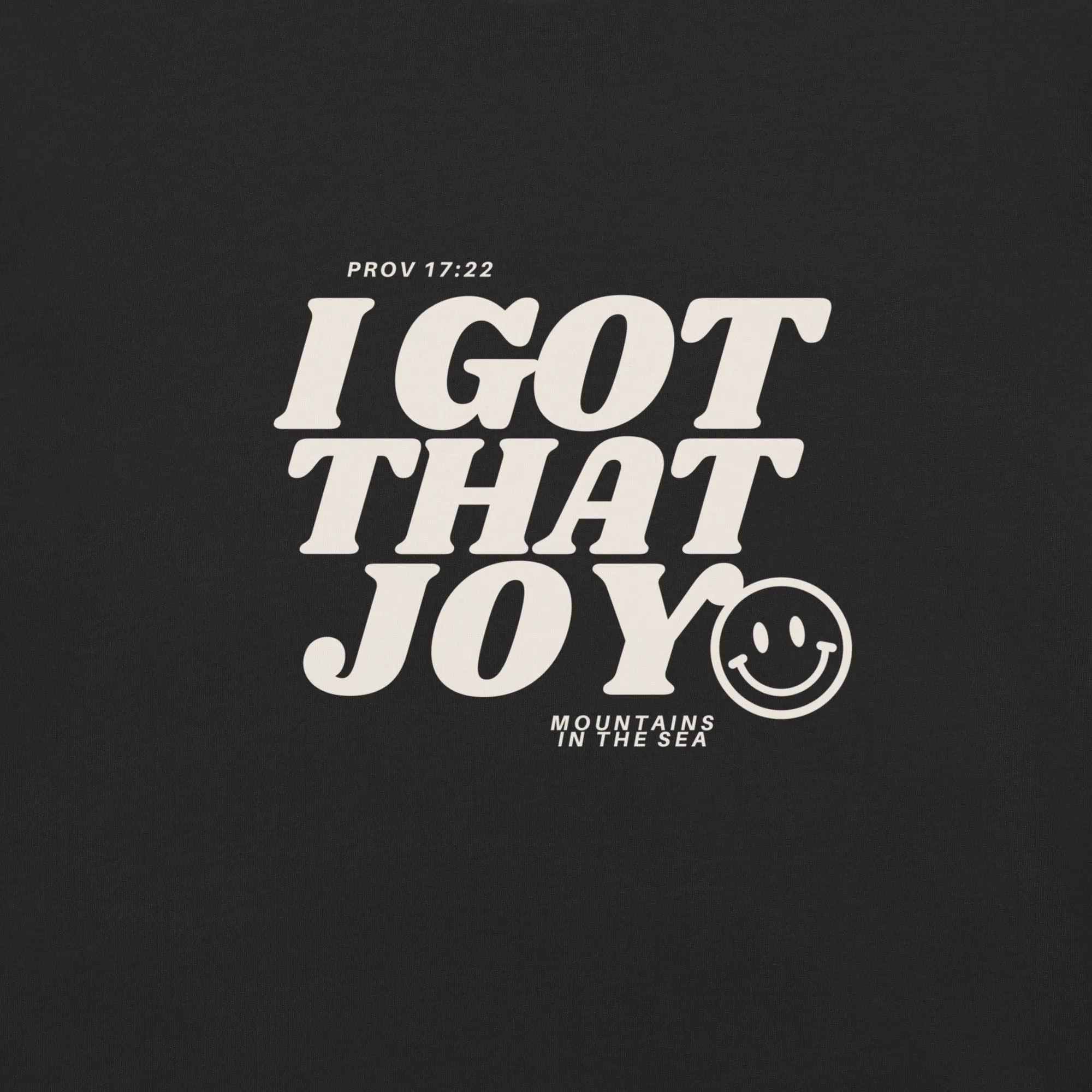 I Got That Joy tee (black)