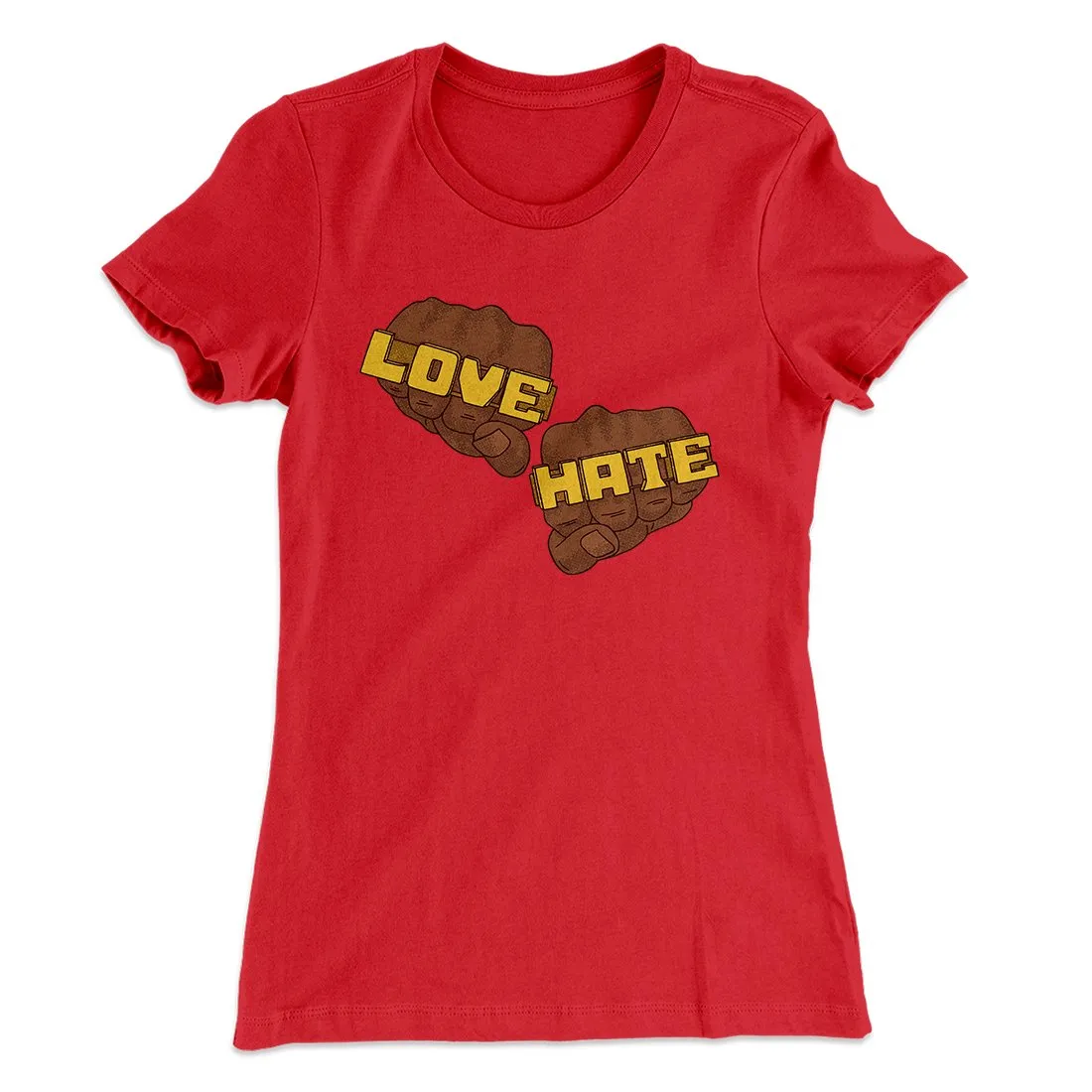 Love Hate Women's T-Shirt