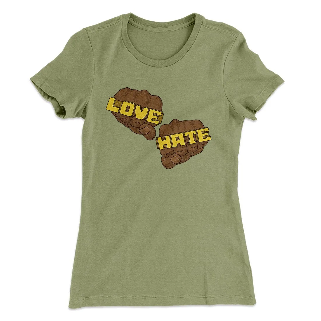 Love Hate Women's T-Shirt