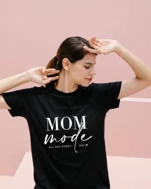 Mom Mode All Day Tee Shirt Women's