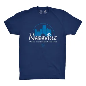 Nashville - Where Your Dreams Come True!