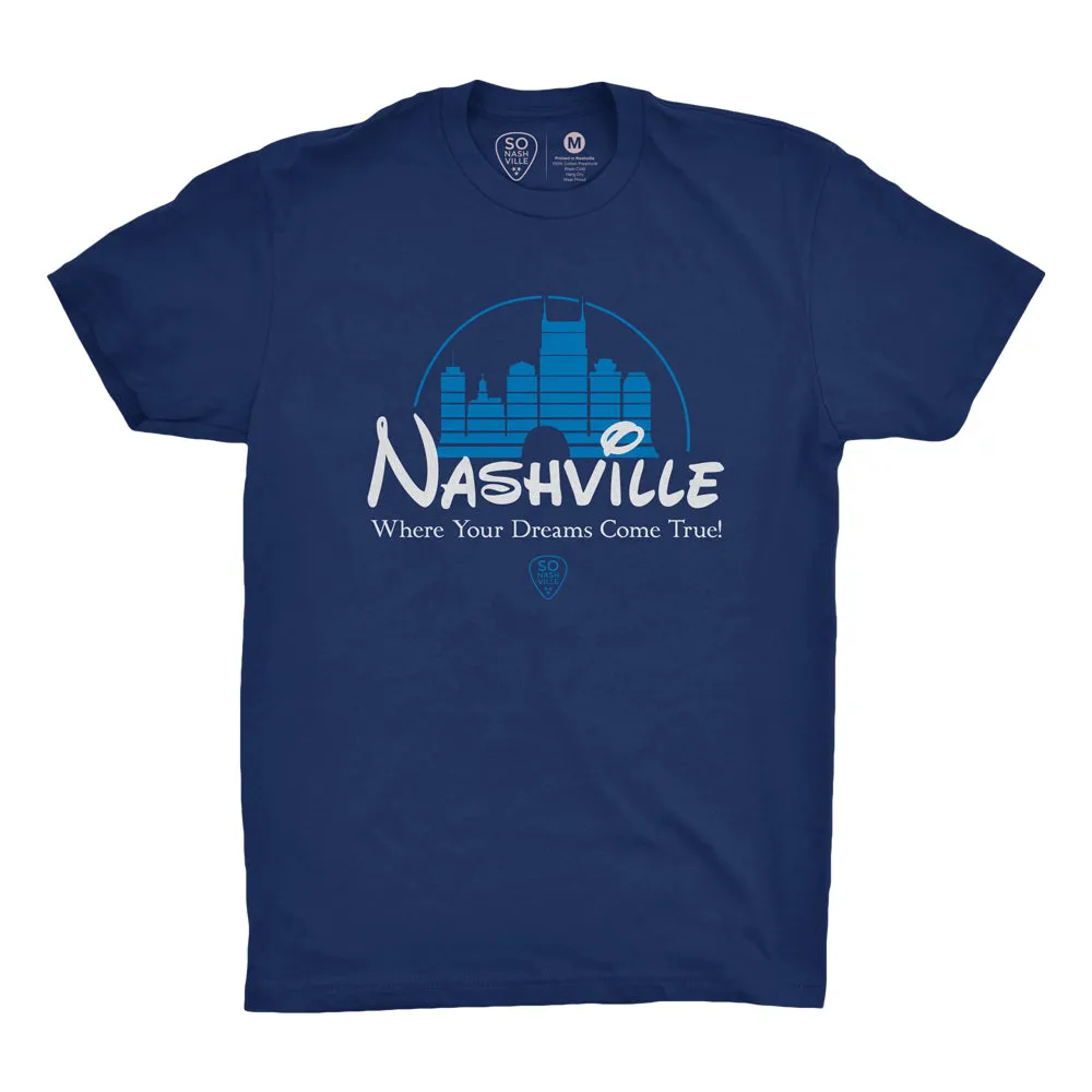Nashville - Where Your Dreams Come True!