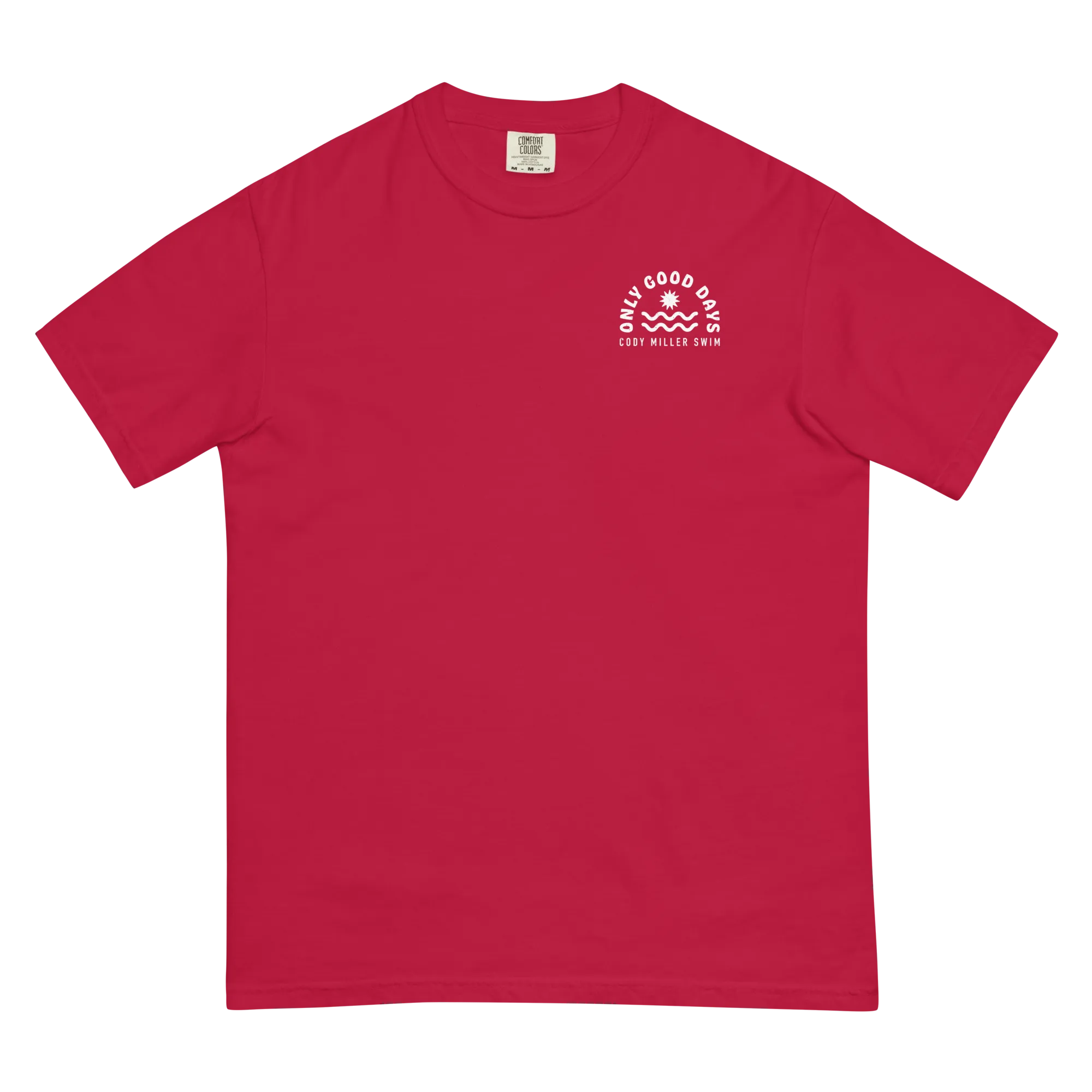 Only Good Days T-Shirt