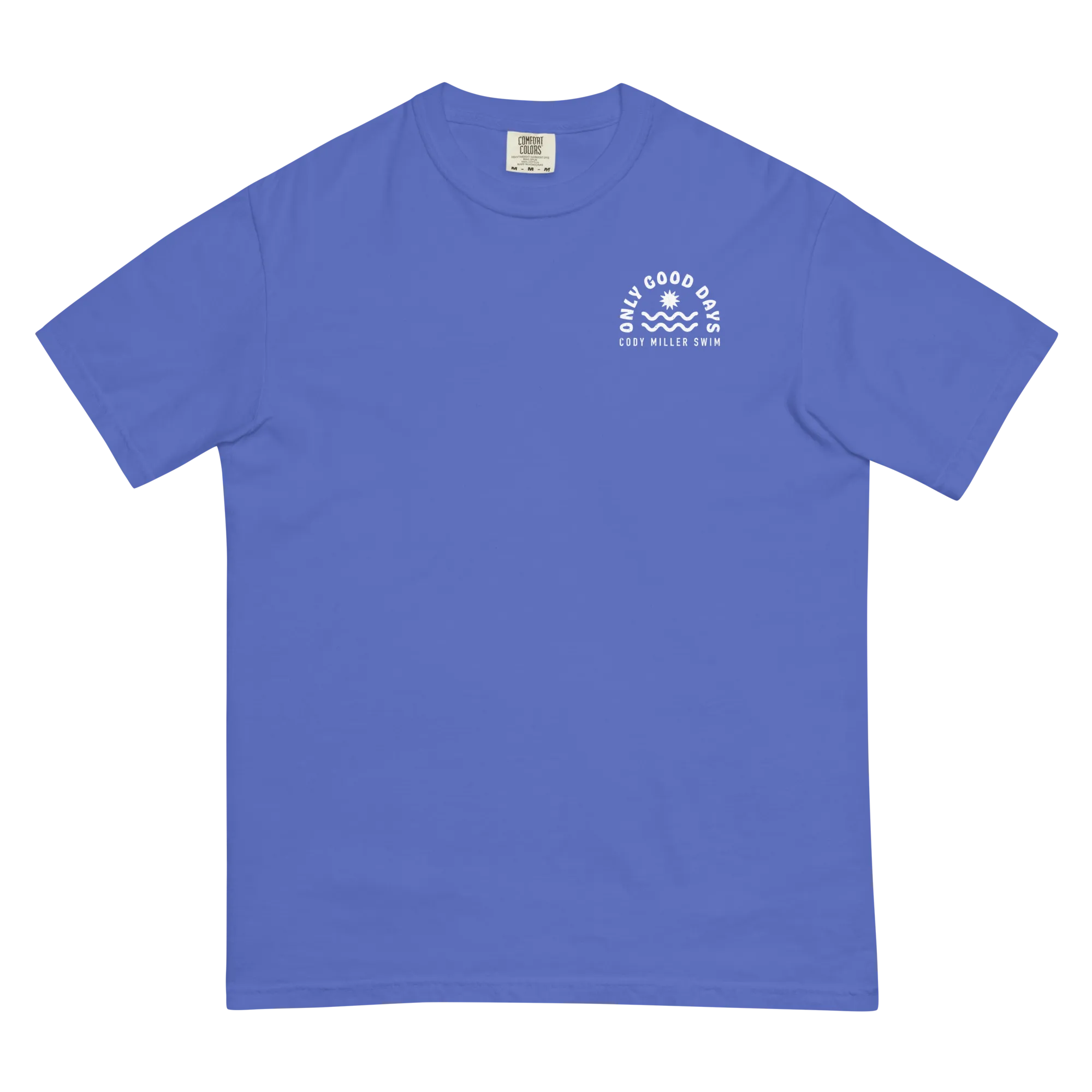 Only Good Days T-Shirt
