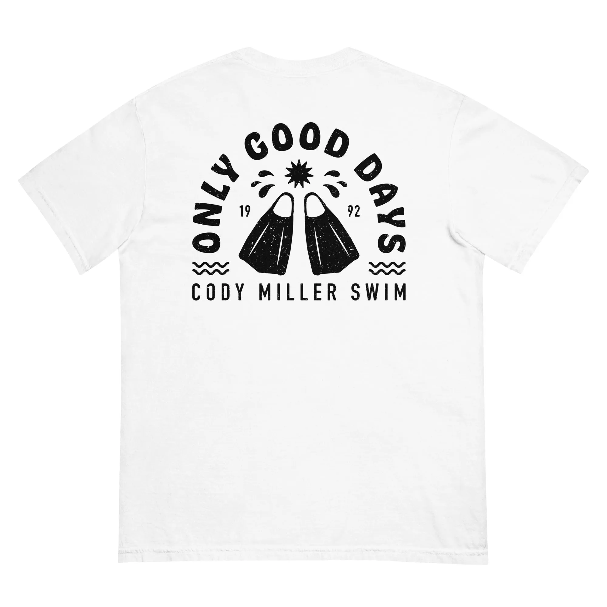 Only Good Days T-Shirt