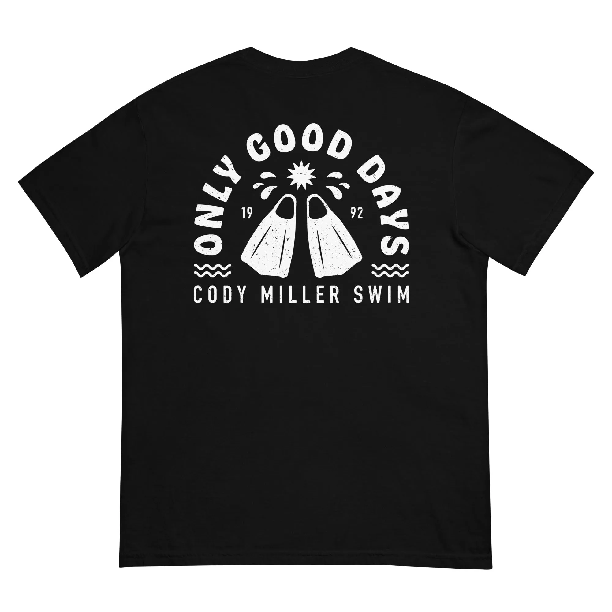 Only Good Days T-Shirt