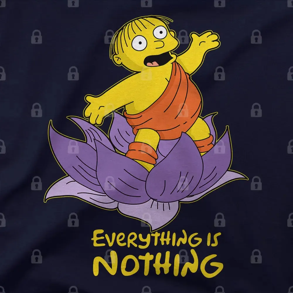 Ralph Wisdom - Everything is Nothing T-Shirt