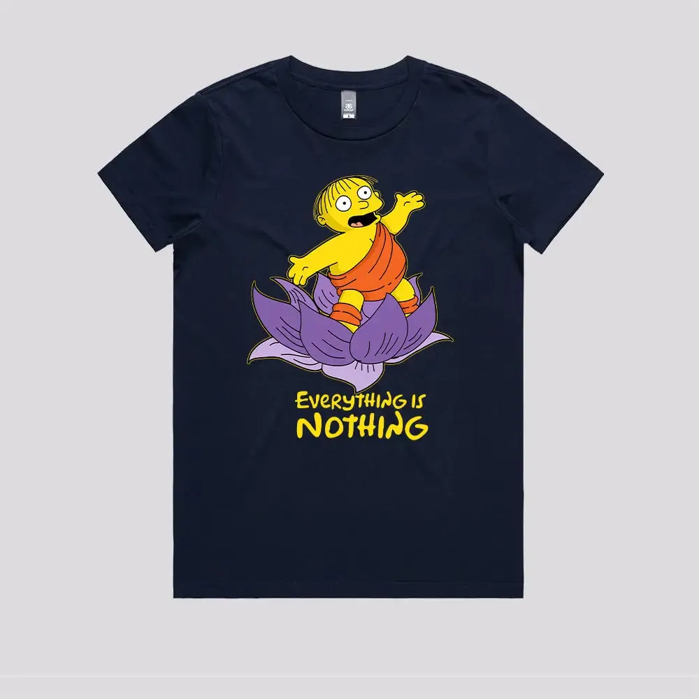 Ralph Wisdom - Everything is Nothing T-Shirt
