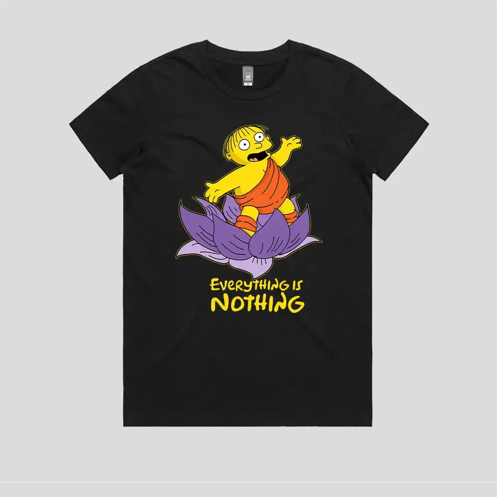Ralph Wisdom - Everything is Nothing T-Shirt
