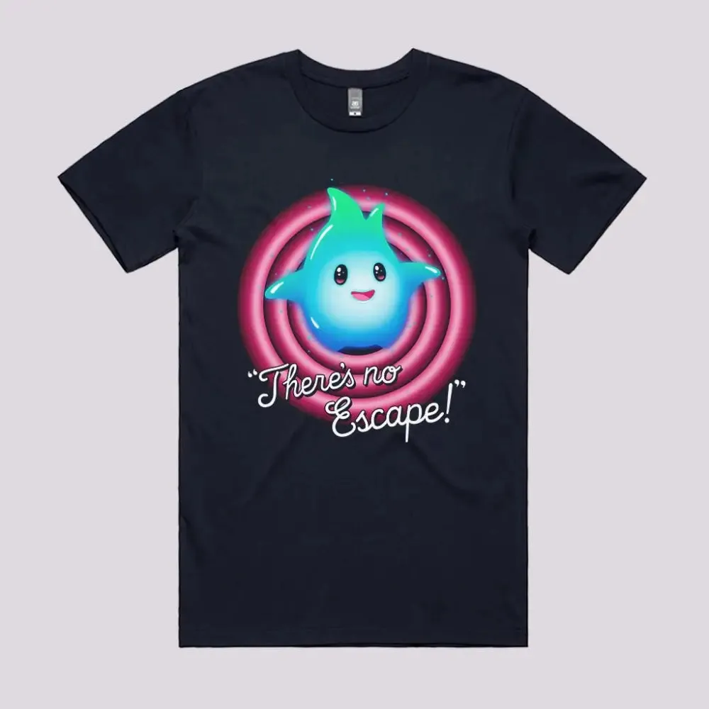 There's No Escape T-Shirt