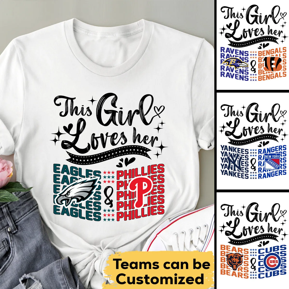 This Girl Loves Her Teams - Customized Shirt