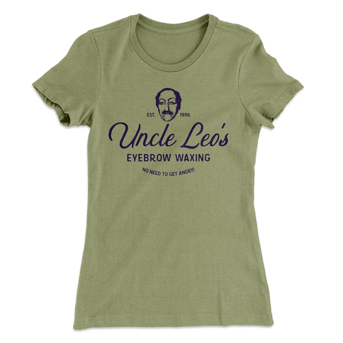 Uncle Leo's Eyebrow Waxing Women's T-Shirt