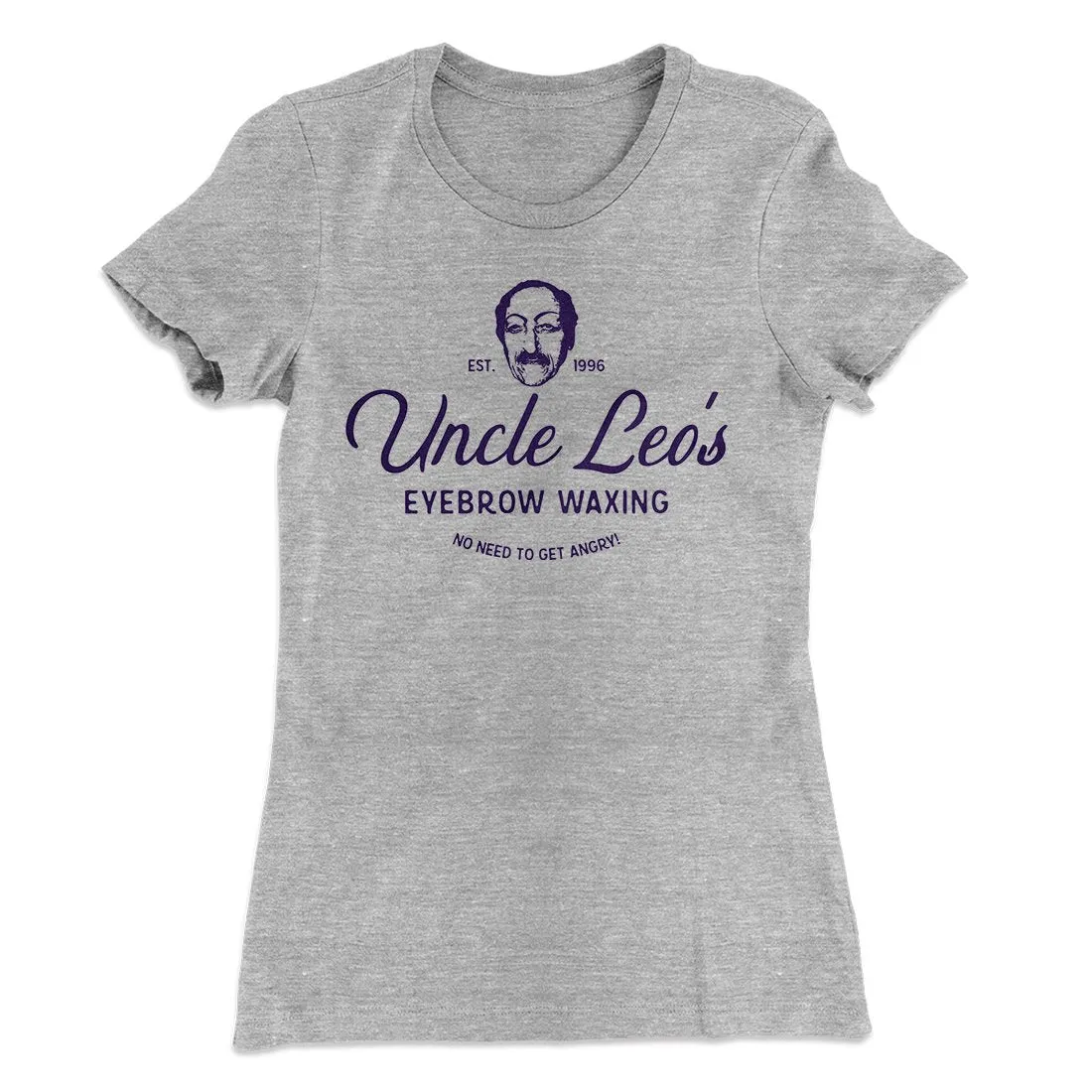 Uncle Leo's Eyebrow Waxing Women's T-Shirt