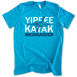 Yippee Kayak Tee