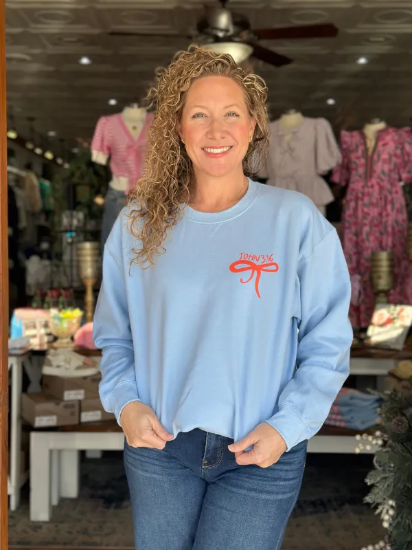 You Are So Loved Sweatshirt